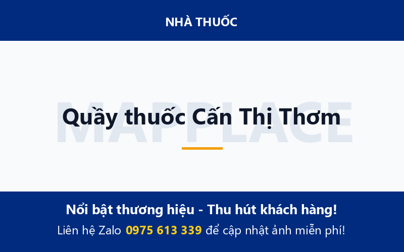 Quầy thuốc Cấn Thị Thơm