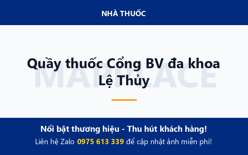 Quầy thuốc Cổng BV đa khoa Lệ Thủy