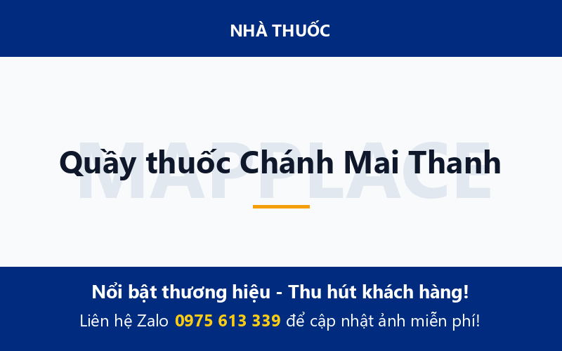 Quầy thuốc Chánh Mai Thanh