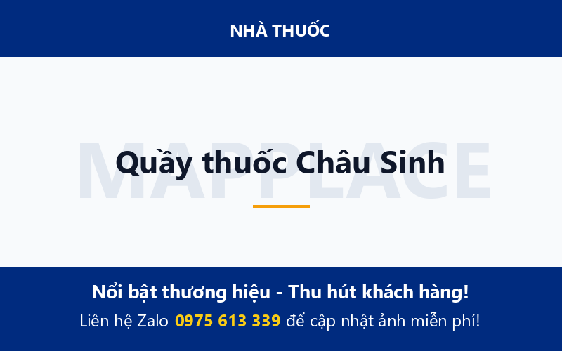 Quầy thuốc Châu Sinh