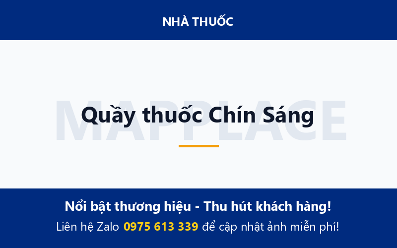 Quầy thuốc Chín Sáng