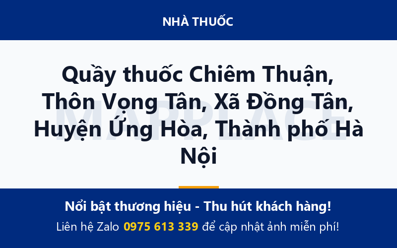 Quầy thuốc Chiêm Thuận, Thôn Vọng Tân, Xã Đồng Tân, Huyện Ứng Hòa, Thành phố Hà Nội