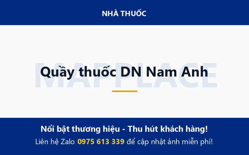 Quầy thuốc DN Nam Anh