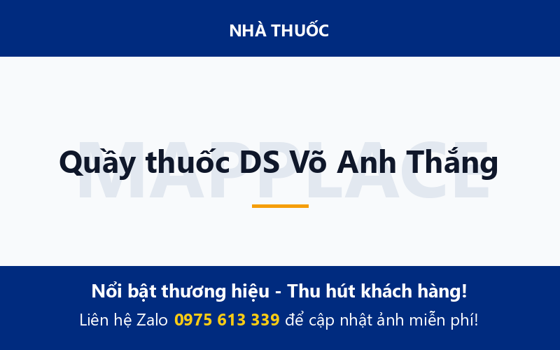 Quầy thuốc DS Võ Anh Thắng