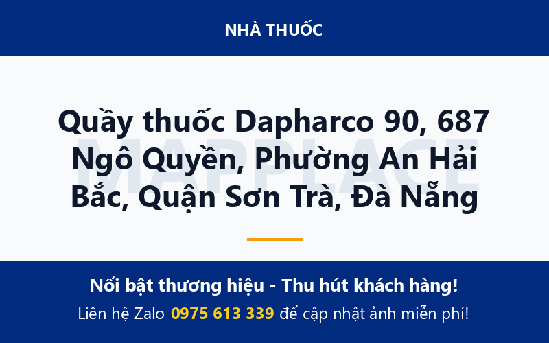 Quầy thuốc Dapharco 90, 687 Ngô Quyền, Phường An Hải Bắc, Quận Sơn Trà, Đà Nẵng