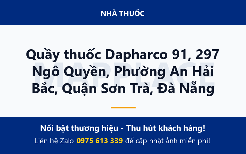 Quầy thuốc Dapharco 91, 297 Ngô Quyền, Phường An Hải Bắc, Quận Sơn Trà, Đà Nẵng