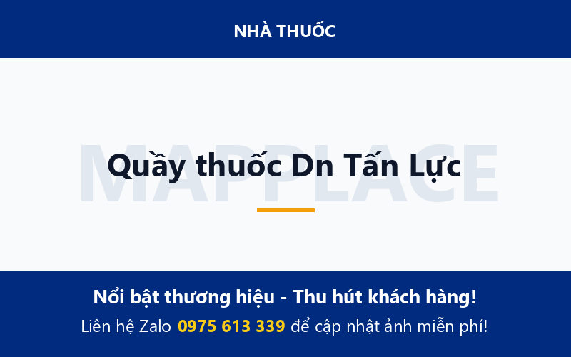 Quầy thuốc Dn Tấn Lực