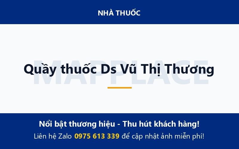 Quầy thuốc Ds Vũ Thị Thương