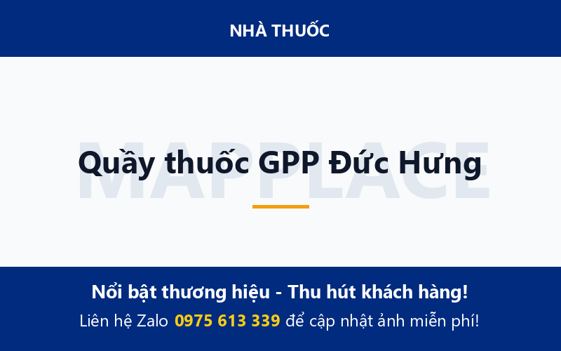 Quầy thuốc GPP Đức Hưng