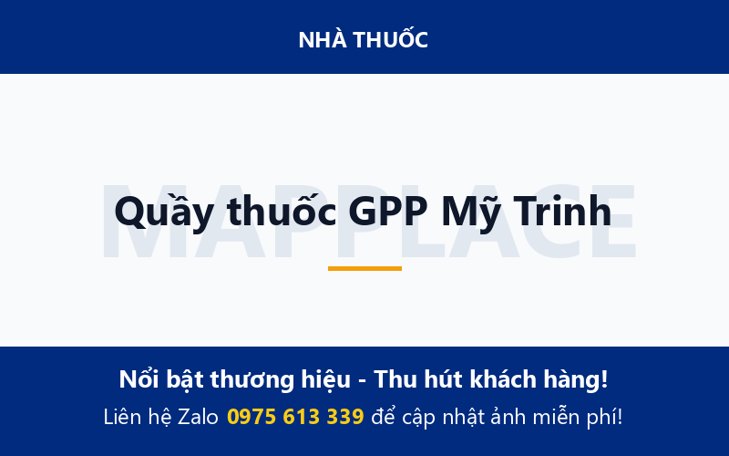 Quầy thuốc GPP Mỹ Trinh