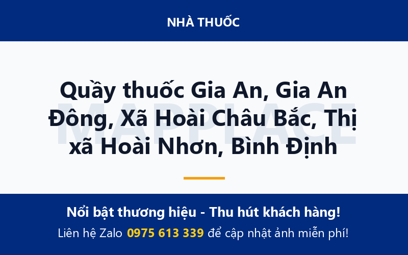 Quầy thuốc Gia An, Gia An Đông, Xã Hoài Châu Bắc, Thị xã Hoài Nhơn, Bình Định