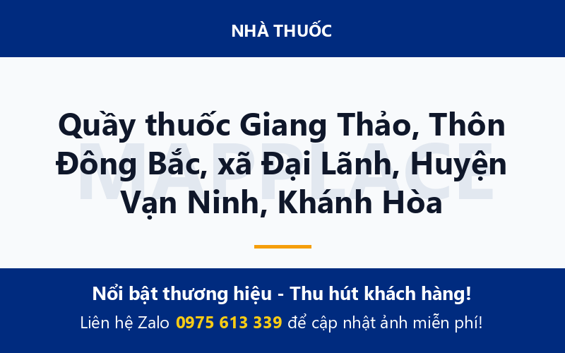 Quầy thuốc Giang Thảo, Thôn Đông Bắc, xã Đại Lãnh, Huyện Vạn Ninh, Khánh Hòa