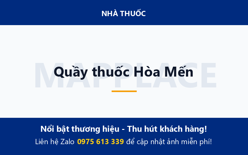 Quầy thuốc Hòa Mến