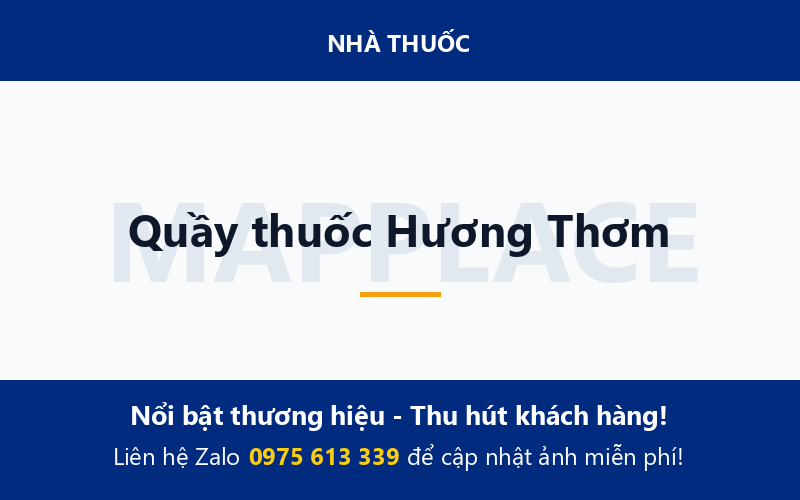 Quầy thuốc Hương Thơm