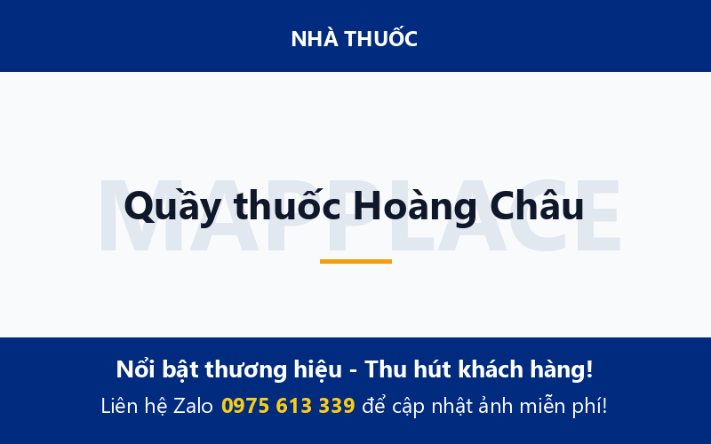 Quầy thuốc Hoàng Châu