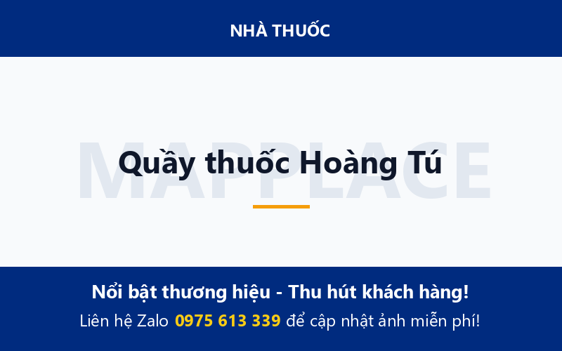 Quầy thuốc Hoàng Tú