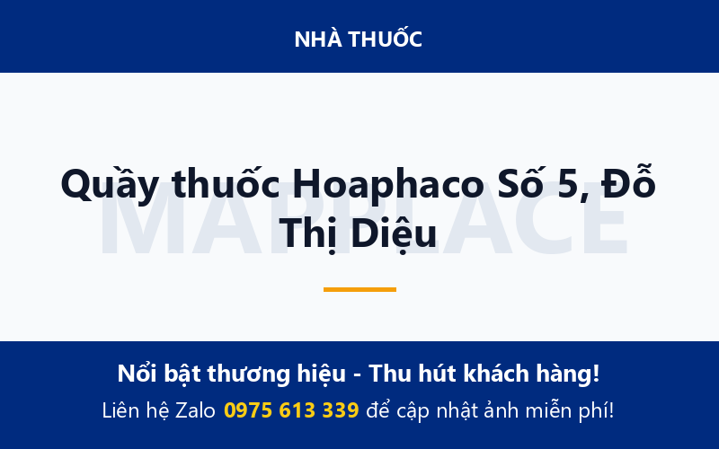 Quầy thuốc Hoaphaco Số 5, Đỗ Thị Diệu