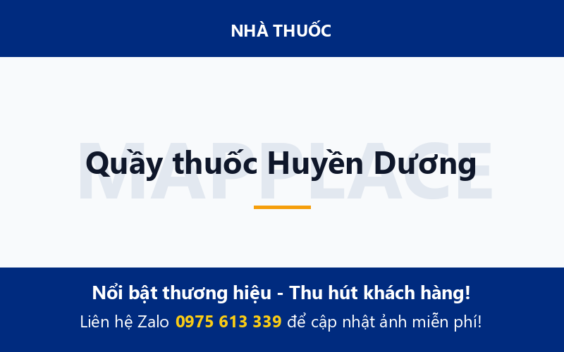 Quầy thuốc Huyền Dương