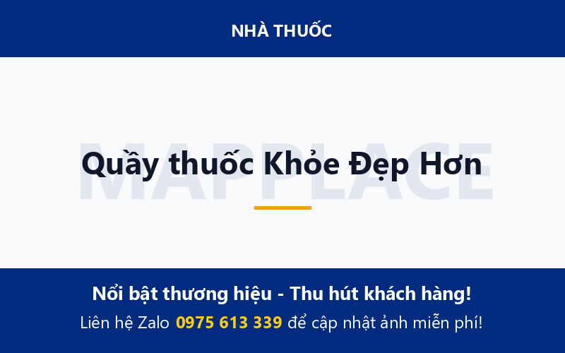 Quầy thuốc Khỏe Đẹp Hơn