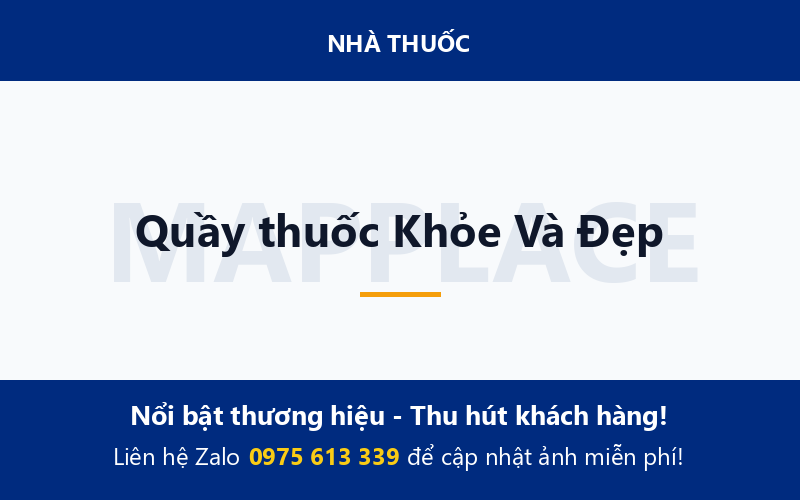 Quầy thuốc Khỏe Và Đẹp
