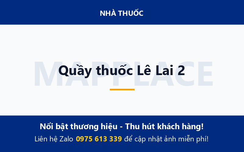 Quầy thuốc Lê Lai 2