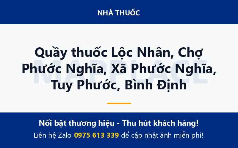 Quầy thuốc Lộc Nhân, Chợ Phước Nghĩa, Xã Phước Nghĩa, Tuy Phước, Bình Định