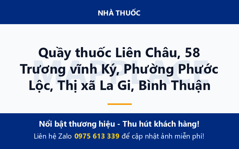 Quầy thuốc Liên Châu, 58 Trương vĩnh Ký, Phường Phước Lộc, Thị xã La Gi, Bình Thuận