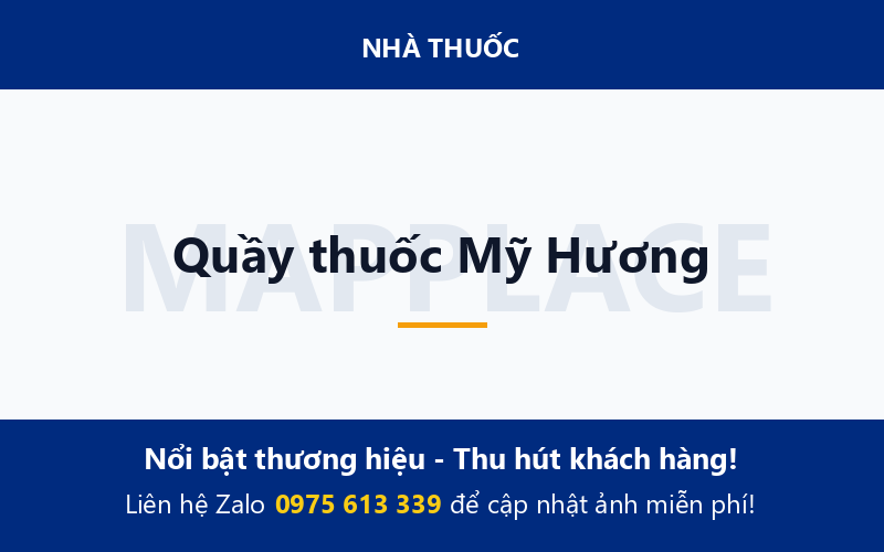 Quầy thuốc Mỹ Hương