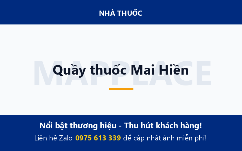 Quầy thuốc Mai Hiền