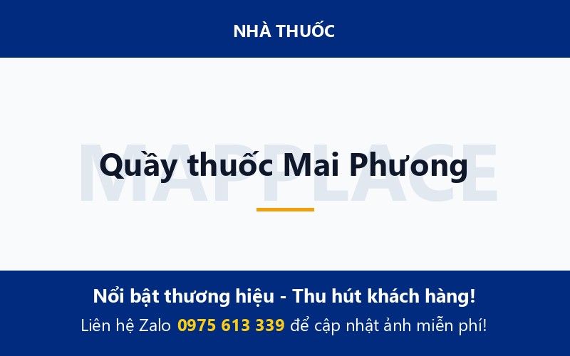 Quầy thuốc Mai Phưong