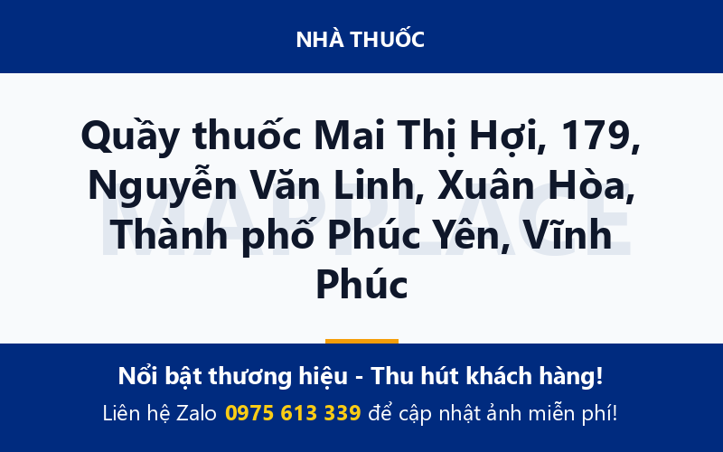 Quầy thuốc Mai Thị Hợi, 179, Nguyễn Văn Linh, Xuân Hòa, Thành phố Phúc Yên, Vĩnh Phúc