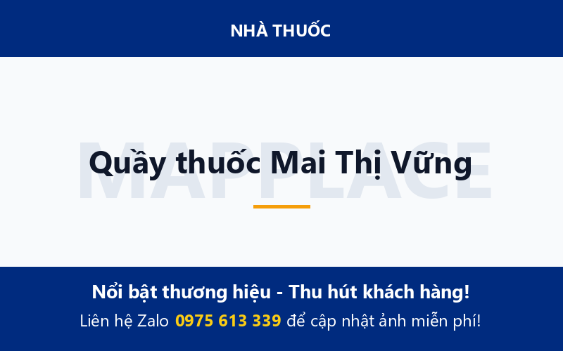 Quầy thuốc Mai Thị Vững