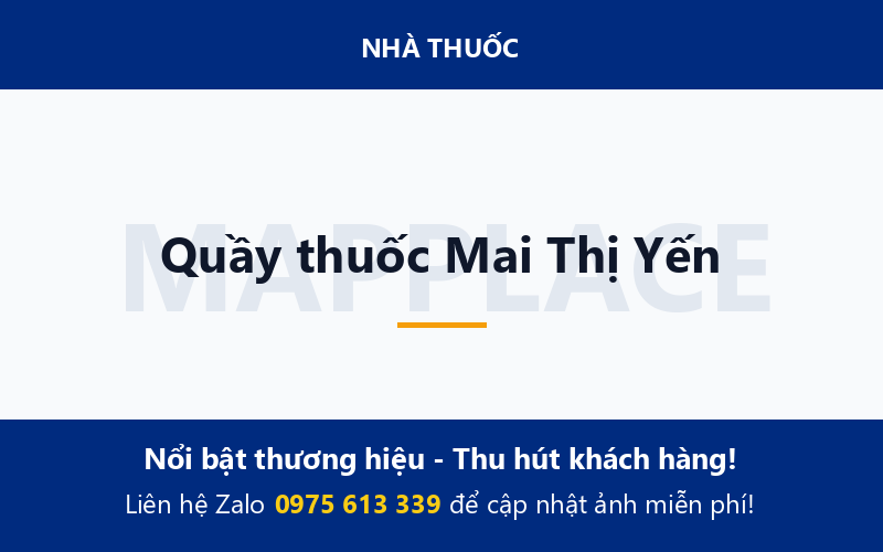 Quầy thuốc Mai Thị Yến