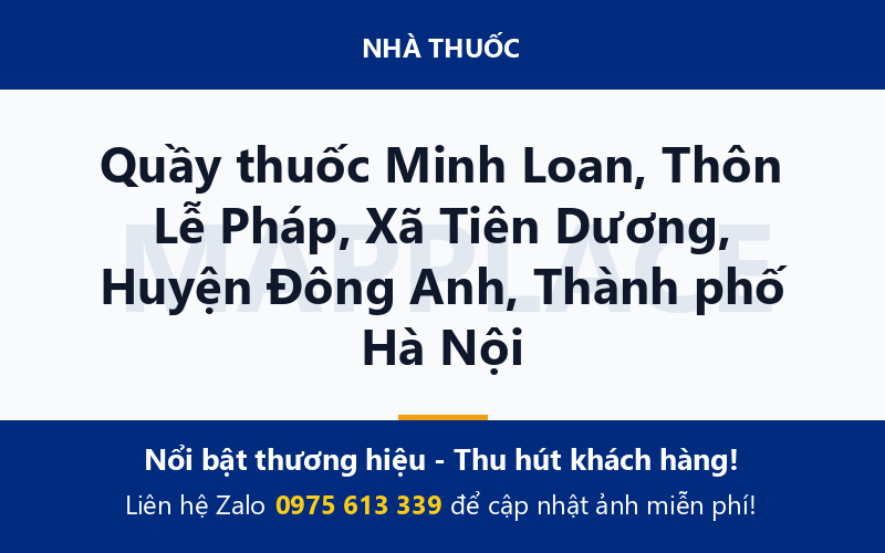 Quầy thuốc Minh Loan, Thôn Lễ Pháp, Xã Tiên Dương, Huyện Đông Anh, Thành phố Hà Nội