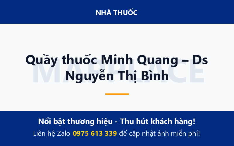 Quầy thuốc Minh Quang – Ds Nguyễn Thị Bình