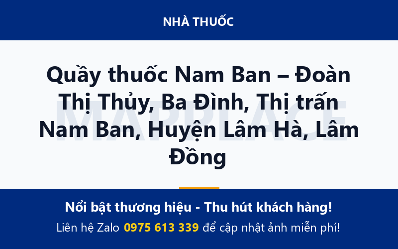 Quầy thuốc Nam Ban – Đoàn Thị Thủy, Ba Đình, Thị trấn Nam Ban, Huyện Lâm Hà, Lâm Đồng