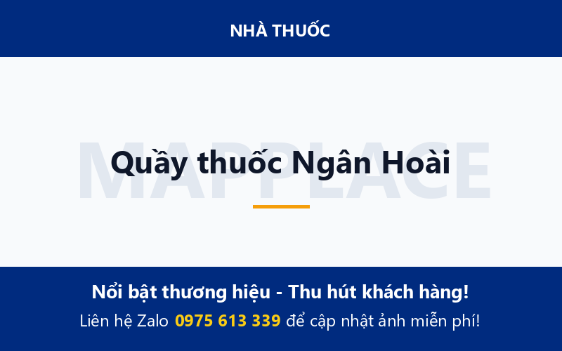 Quầy thuốc Ngân Hoài
