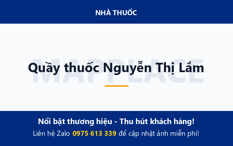 Quầy thuốc Nguyễn Thị Lắm