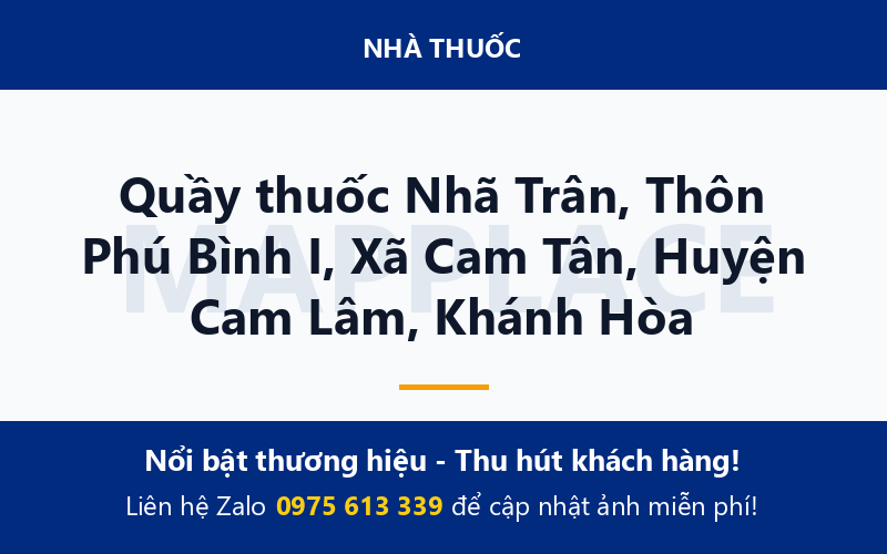 Quầy thuốc Nhã Trân, Thôn Phú Bình I, Xã Cam Tân, Huyện Cam Lâm, Khánh Hòa