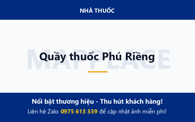 Quầy thuốc Phú Riềng