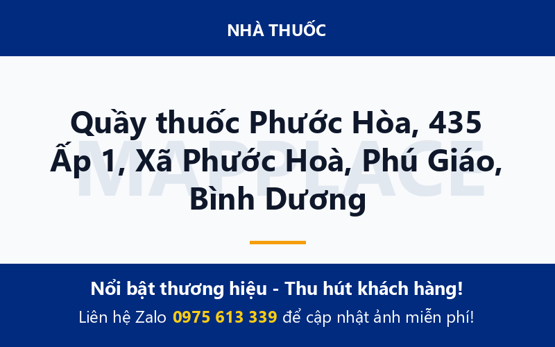 Quầy thuốc Phước Hòa, 435 Ấp 1, Xã Phước Hoà, Phú Giáo, Bình Dương