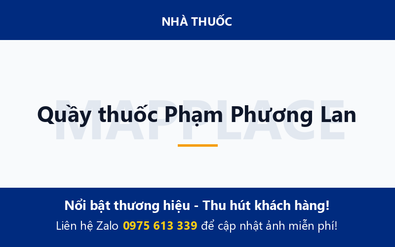 Quầy thuốc Phạm Phương Lan