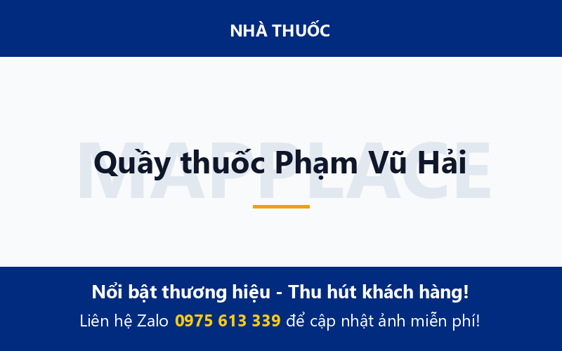 Quầy thuốc Phạm Vũ Hải