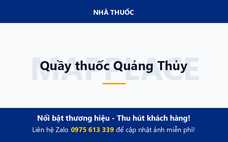 Quầy thuốc Quảng Thủy