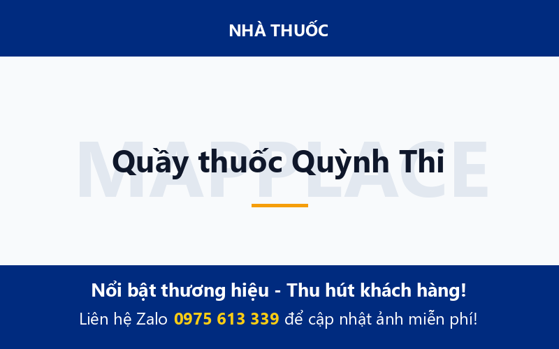 Quầy thuốc Quỳnh Thi