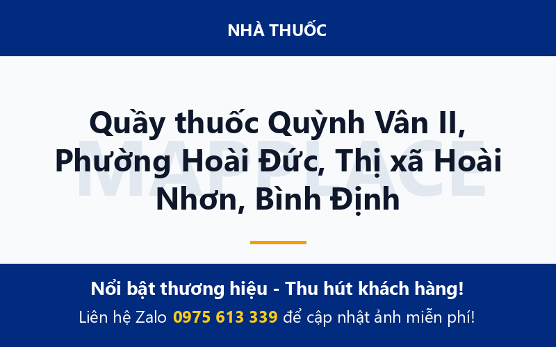 Quầy thuốc Quỳnh Vân II, Phường Hoài Đức, Thị xã Hoài Nhơn, Bình Định