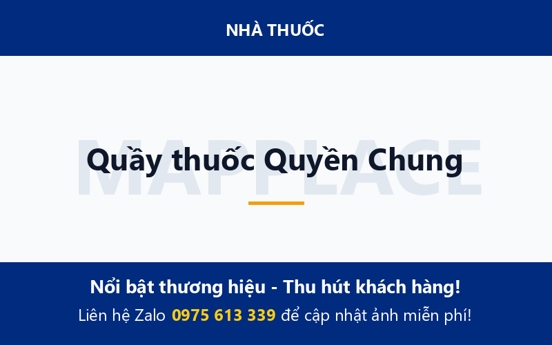 Quầy thuốc Quyền Chung
