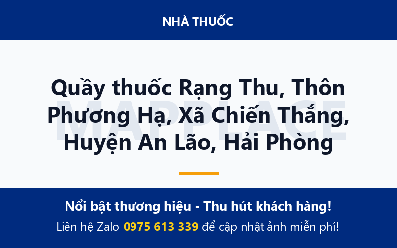 Quầy thuốc Rạng Thu, Thôn Phương Hạ, Xã Chiến Thắng, Huyện An Lão, Hải Phòng