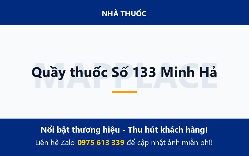 Quầy thuốc Số 133 Minh Hả