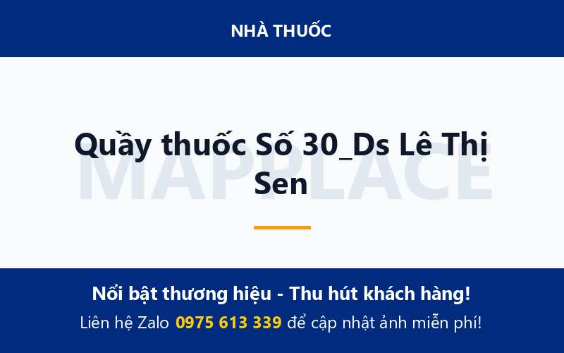 Quầy thuốc Số 30_Ds Lê Thị Sen